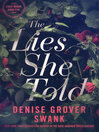 Cover image for The Lies She Told